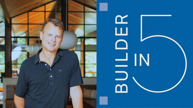 Builder in 5 graphic with a headshot of Jim Walker